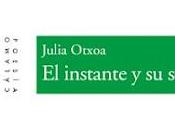 instante sombra, Julia Otxoa