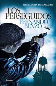 LOS PERSEGUIDOS - FERNANDO BENZO