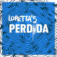 Loretta's estrenan Perdida como nuevo single
