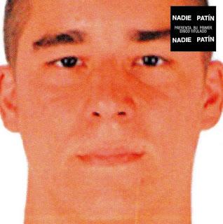 NADIE PATÍN: 'NADIE PATÍN'