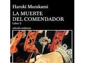 muerte Comendador (Libro Haruki Murakami