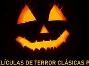 películas terror clásicas para noche halloween inolvidable