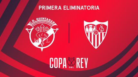 Previa Quintanar - Sevilla FC