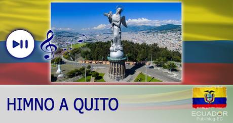 Letra: Himno a Quito – Versión Actual