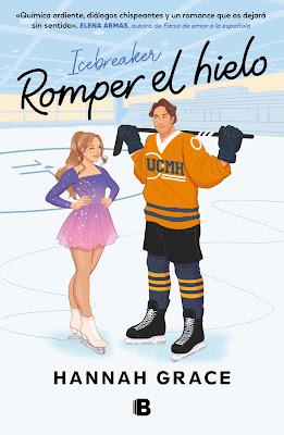 Reseña | Romper  el hielo, Hannah Grace