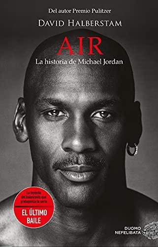 El Mejor 10 michael jordan de 2024: La Elección de los Especialistas Air. La historia de Michael Jordan (NEFELIBATA): La Historia De Michael Jordan / Michael Jordan and the World He Made