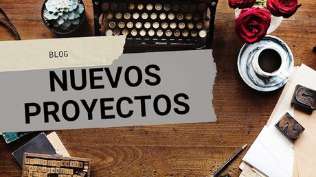 BLOG - Nuevos Proyectos
