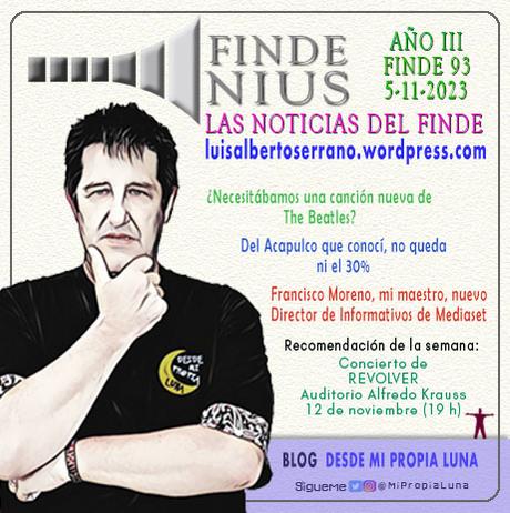 Mi opinión de la semana en FINDE NIUS (año 3 – finde 93)