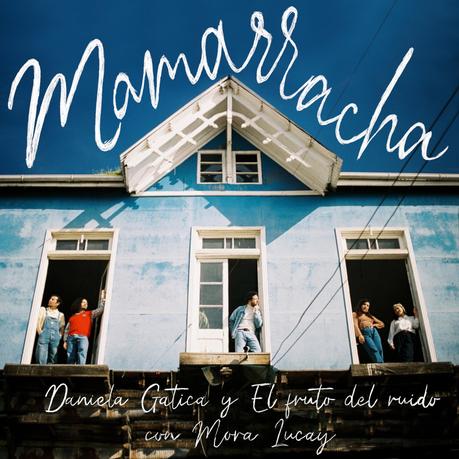 Daniela Gatica adelanta próximo EP con single «Mamarracha» en colaboración con Mora Lucay c3449ab1-9e07-1ea3-02f6-c8b6ef325783