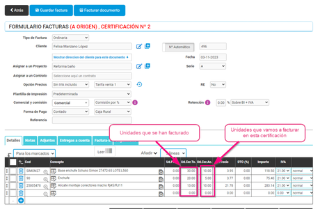 2º Certificación realizando la facturación a origen sin presupuesto