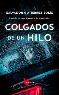 COLGADOS DE UN HILO, A PARTIR DEL 21 DE NOVIEMBRE EN TODAS LAS LIBRERÍAS Y PLATAFORMAS