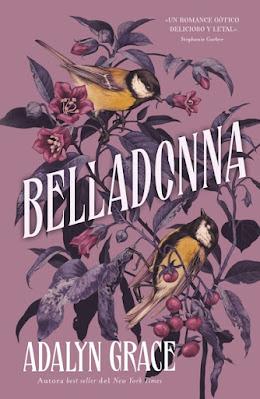 Reseña|| Belladona- Adalyn Grace