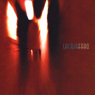 Lacaja - Faro (2005)
