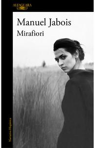 «Mirafiori», de Manuel Jabois