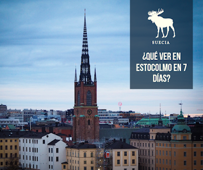 ¿Qué ver en Estocolmo en 7 días?