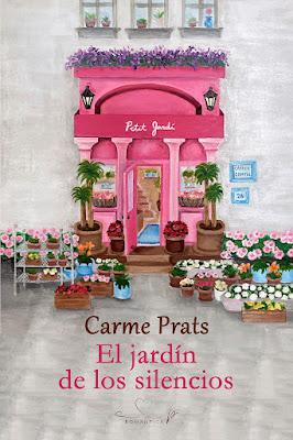 Reseña | El jardín de los silencios, Carme Prats