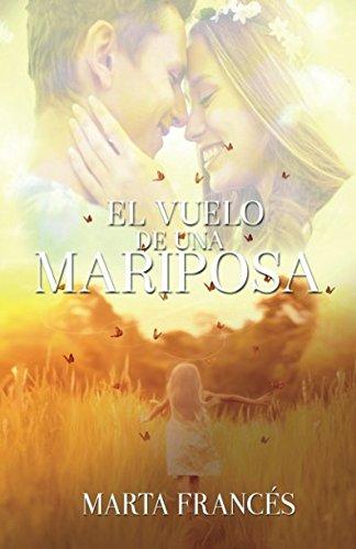 El vuelo de una mariposa