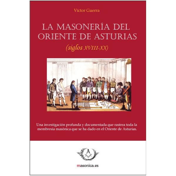 La Masonería del Oriente de Asturias