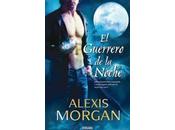 Guerrero Noche, Alexis Morgan