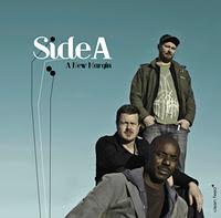 Side A. A New Margin (Clean Feed, 2011)