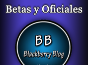 Ultimos Sistemas Operativos Oficiales Betas para BlackBerry