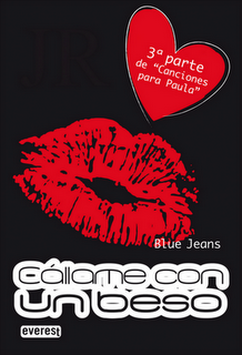 Reseña de Cállame con un beso, Blue Jeans