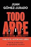 Todo arde (Todo arde 1)