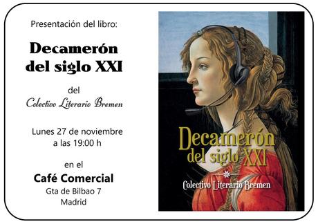 Presentación en el Café Comercial de Madrid del «Decamerón del siglo XXI»