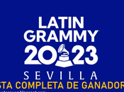 Latin grammy 2023: lista completa ganadores