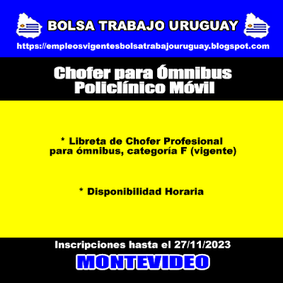 Chofer para Ómnibus Policlínico Móvil Chofer para Ómnibus Policlínico Móvil