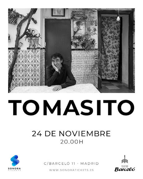 TOMASITO: 'AGUSTISIMÍSIMO' EN CONCIERTO