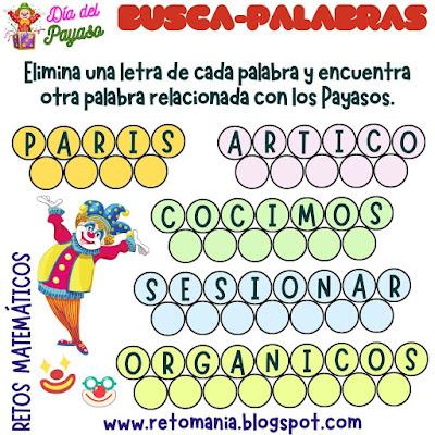 Payaso, Día del Payaso, Día Internacional del Payaso, Acertijos, Acertijos matemáticos, Acertijos visuales, Desafíos matemáticos, Retos matemáticos, Problemas matemáticos, Problemas de Ingenio, Pasatiempos, Juegos, Piensa rápido, Solo para Genios, Juego de Palabras, BuscaPalabras, Palabra Oculta, Busca la Palabra