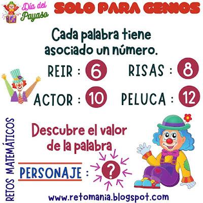 Payaso, Día del Payaso, Día Internacional del Payaso, Acertijos, Acertijos matemáticos, Acertijos visuales, Desafíos matemáticos, Retos matemáticos, Problemas matemáticos, Problemas de Ingenio, Pasatiempos, Juegos, Piensa rápido, Solo para Genios, Descubre el Resultado, Descubre el número, El número oculto