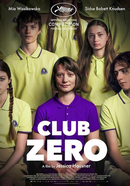 Club Zero (Austria, Francia, Reino Unido; 2023) Club Zero (Austria, Francia, Reino Unido; 2023)