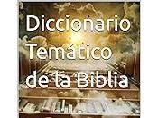 Paya Frank Diccionario Temático Biblia