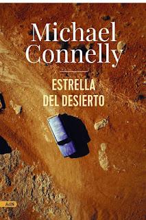 ESTRELLA DEL DESIERTO…………………………….MICHAEL CONNELLY