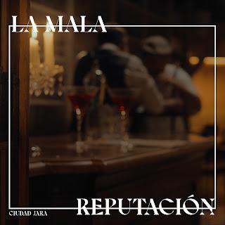 CIUDAD JARA: 'LA MALA REPUTACIÓN'