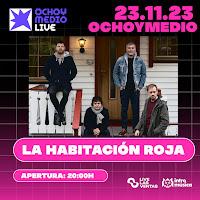 La Habitación Roja en Ochoymedio