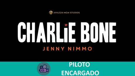 Amazon MGM Studios está rodando el piloto de una serie basada en la serie de libros de ‘Charlie Bone’.