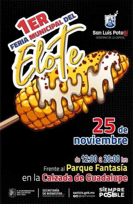 La Primera Feria Municipal del Elote en San Luis Potosí: Un Festival para los Amantes del Maíz
