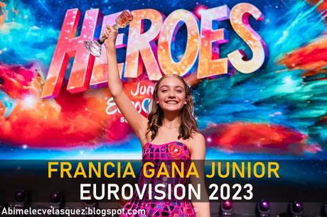 FRANCIA GANA JUNIOR EUROVISION 2023
