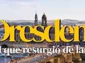 Dresde: Arte, historia arquitectura capital sajona