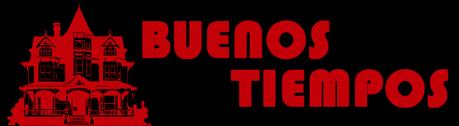 BUENOS TIEMPOS
