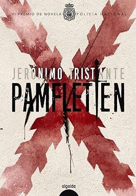 NOVEDAD: Pamfletten, Jerónimo Tristante (Algaida Editores, 24 de noviembre 2023)