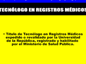 Tecnólogo registros médicos