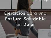 Ejercicios para Postura Saludable Dolor