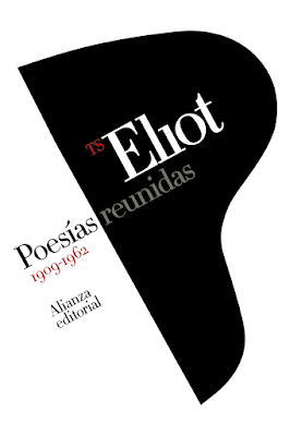 T. S. Eliot. Poesías reunidas
