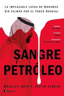 Sangre y petróleo: La implacable lucha de Mohamed bin Salmán por el poder mundial