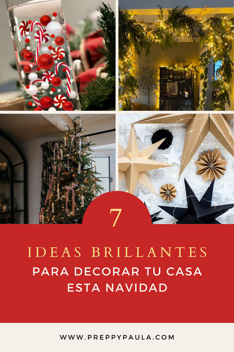 7 ideas brillantes para decorar tu casa esta navidad