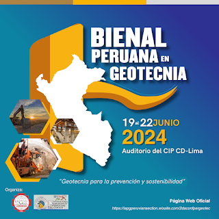 Primera Bienal Peruana en Geotecnia: “Geotecnia para la prevención y sostenibilidad”